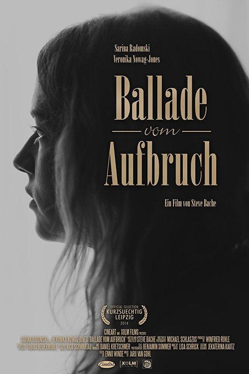 Ballade vom Aufbruch 2014 official movie poster