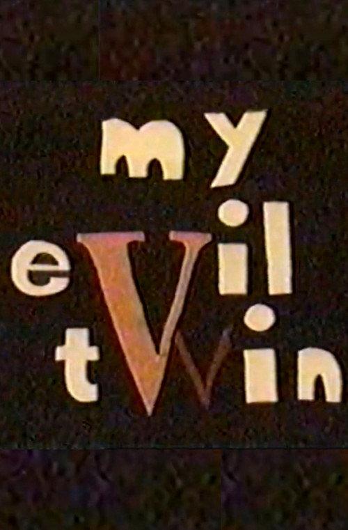 My Evil Twin  official movie poster