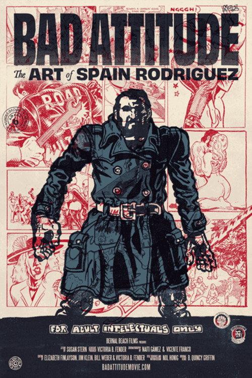 Bad Attitude: The Art of Spain Rodriguez 2021 official movie poster