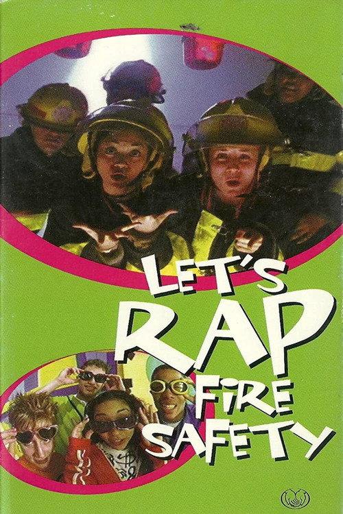 Let's Rap Fire Safety 2000 official movie poster
