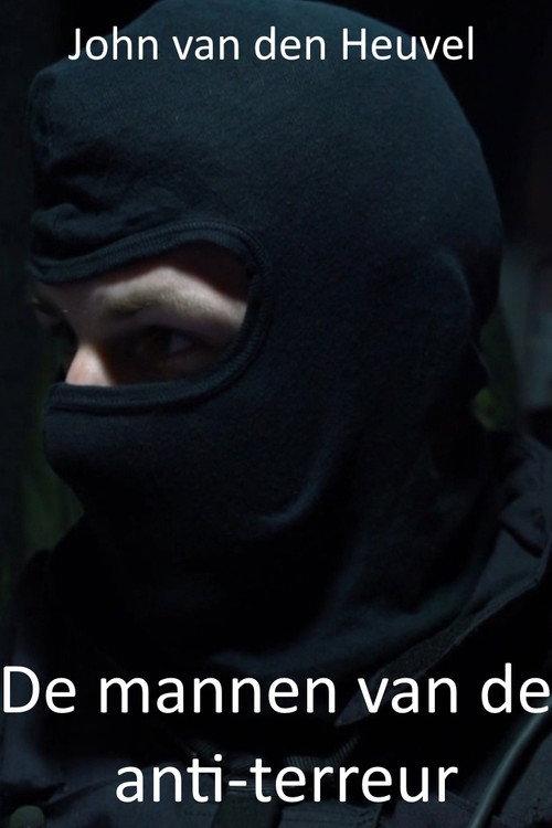 De mannen van de anti-terreur 2016 official movie poster