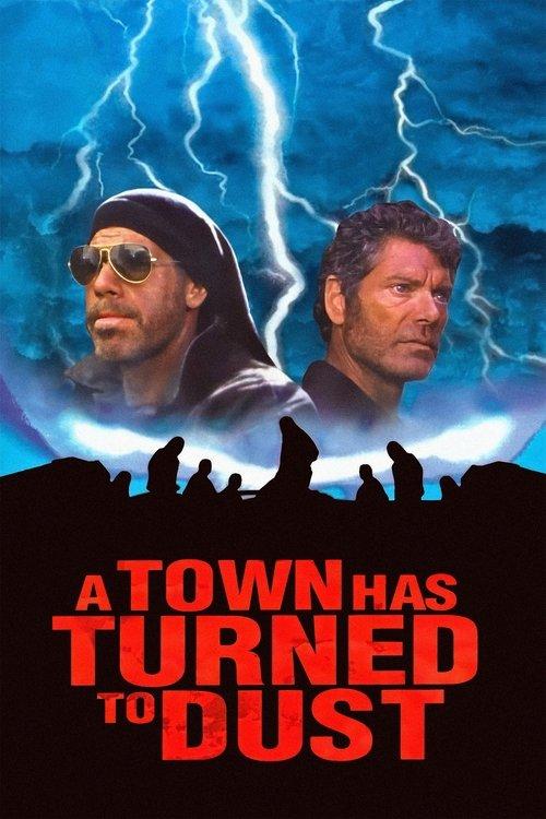 A Town Has Turned to Dust 1998 official movie poster