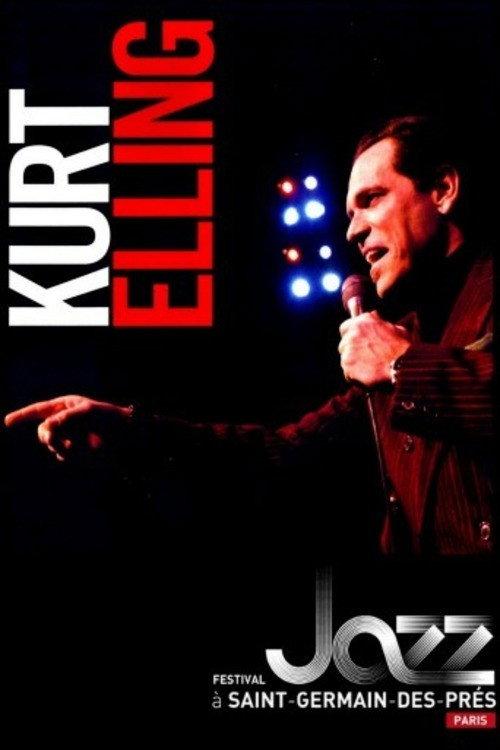 Kurt Elling - Festival Jazz a Saint-Germain-des-Pres, Paris 2012 official movie poster