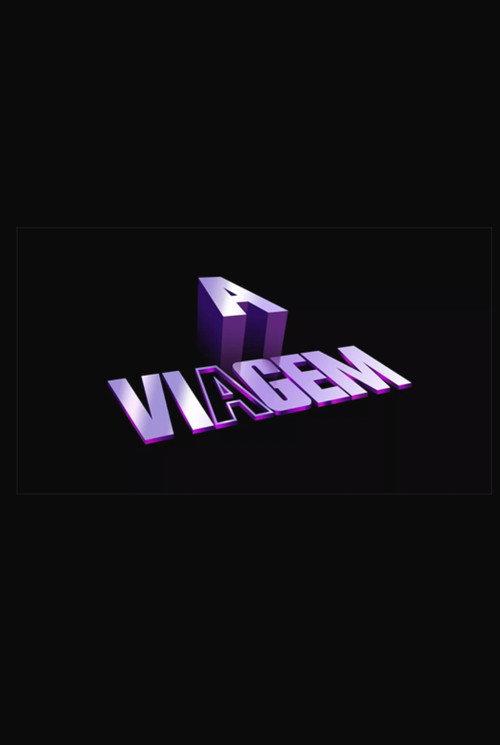 A Viagem  official movie poster