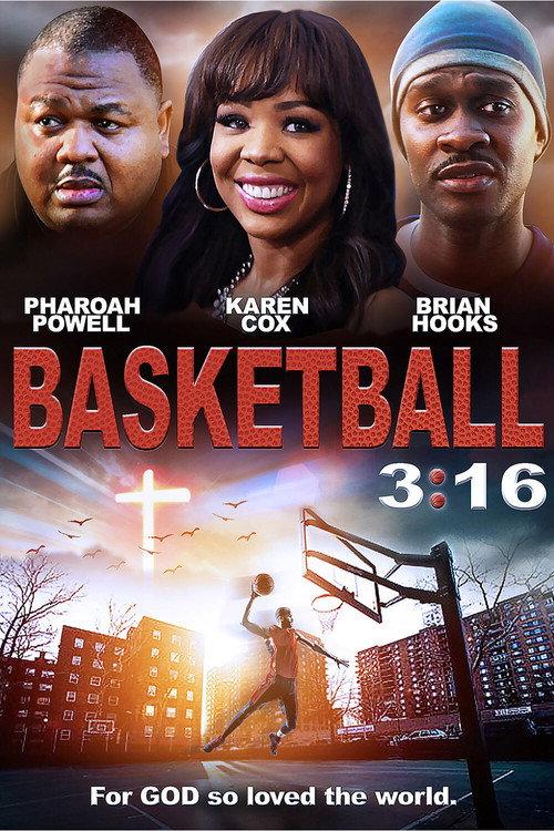 Basketball 3:16 2014 official movie poster