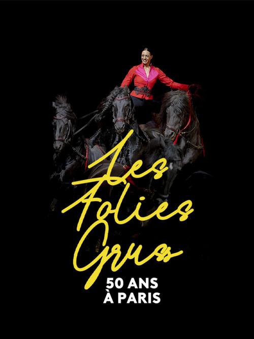 Les Folies Gruss, 50 ans à Paris 2026 official movie poster