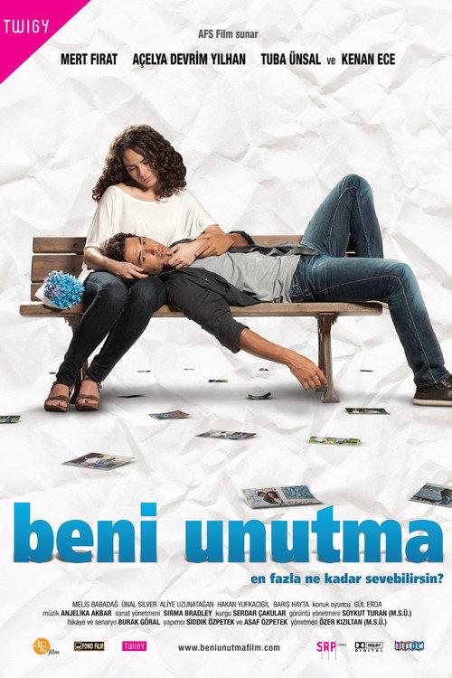 Beni Unutma 2011 official movie poster