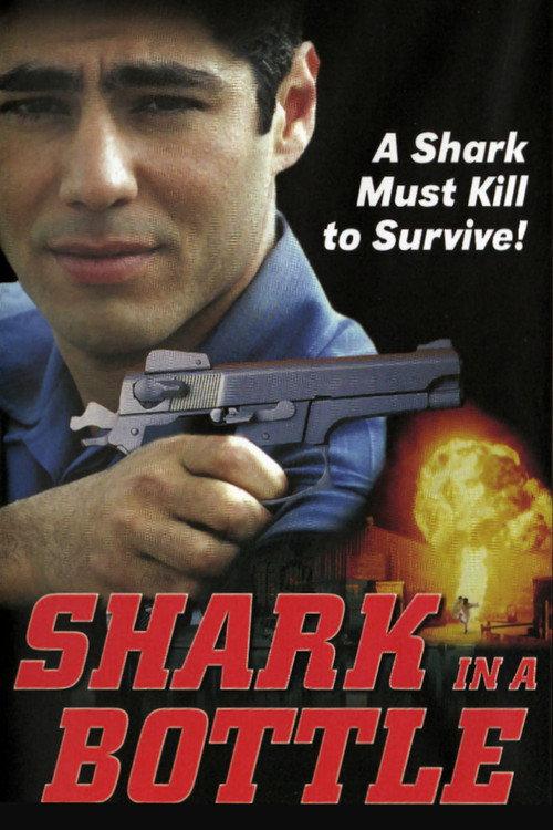 Shark in a Bottle 2000 official movie poster