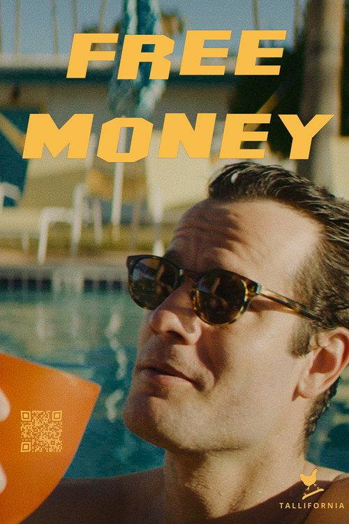 Free Money 2023 official movie poster