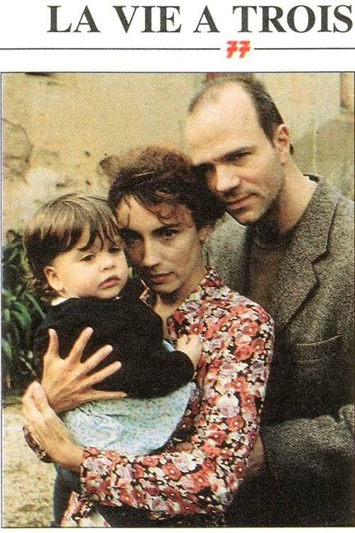 La Vie à trois 1997 official movie poster