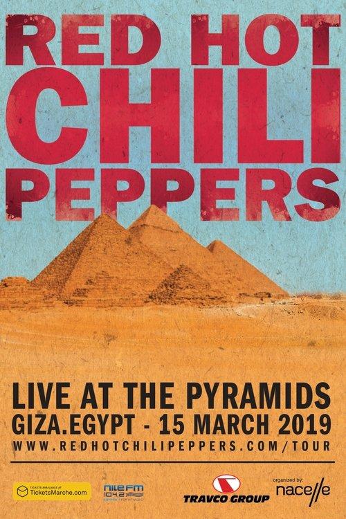 Red Hot Chili Peppers Live At The Pyramids 2019 official movie poster