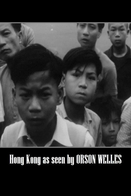 Five Columns on the Front Page: Hong Kong as seen by Orson Welles 1960 official movie poster