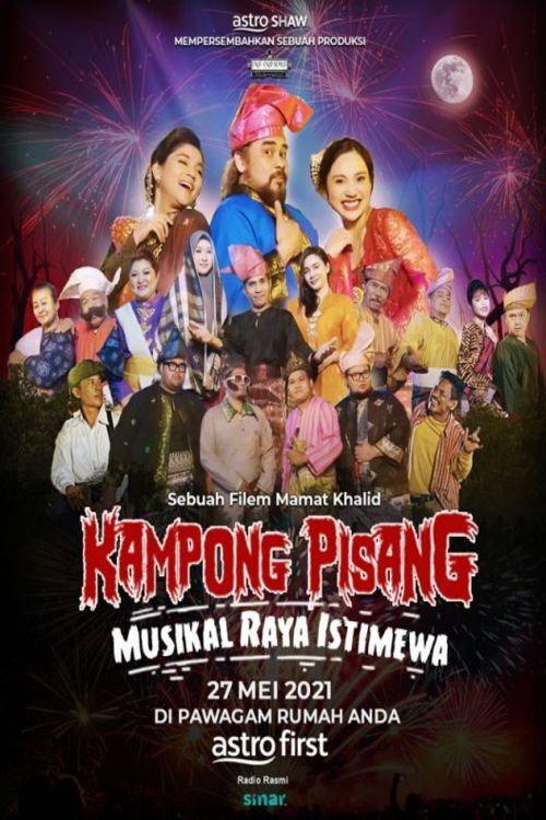 Kampong Pisang Musikal Raya Istimewa 2021 official movie poster