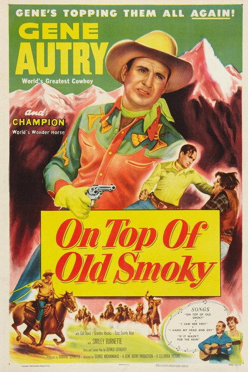 On Top of Old Smoky 1953 official movie poster