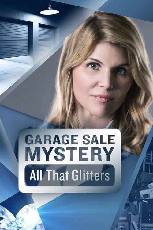 Garage Sale Mystery: All That Glitters 2014 official movie poster
