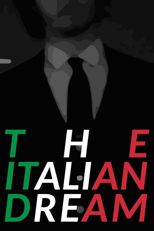 The Italian Dream 2018 official movie poster