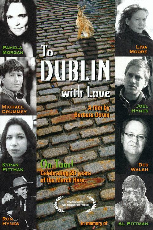 To Dublin with Love 2007 official movie poster