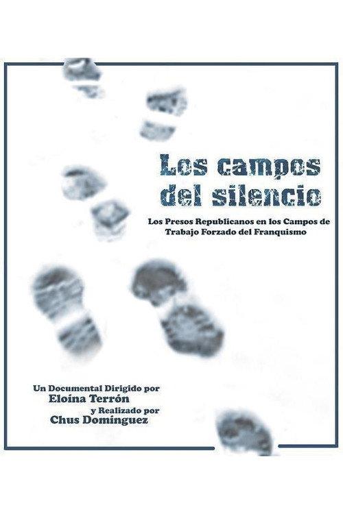 Los campos del silencio 2007 official movie poster