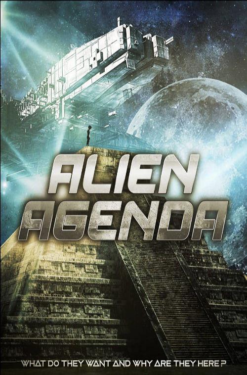 Alien Agenda 2019 official movie poster