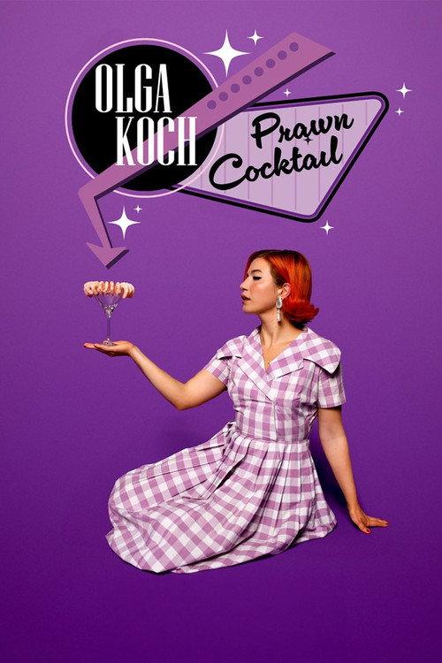 Olga Koch: Prawn Cocktail 2024 official movie poster