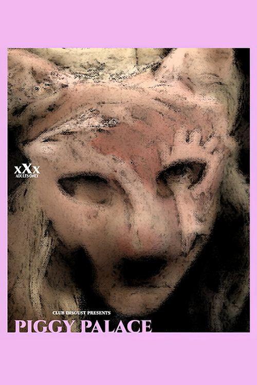 Piggy Palace 2022 official movie poster