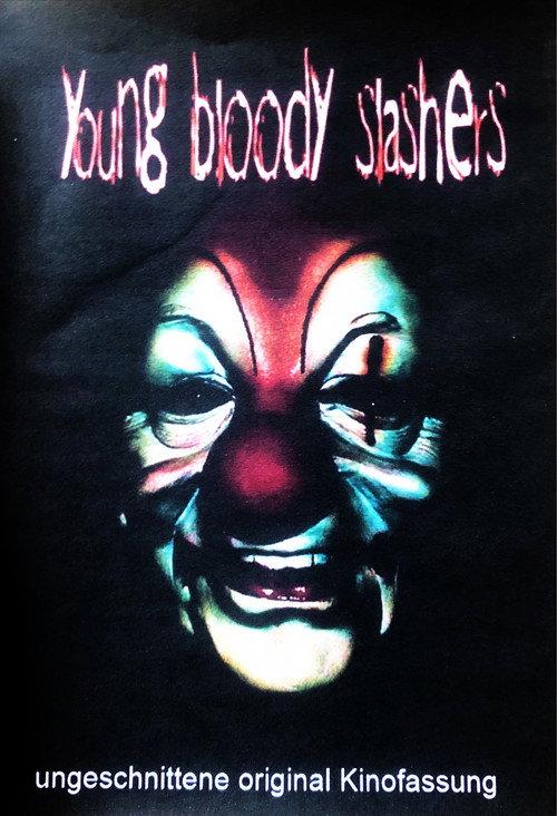 Young Bloody Slashers 2007 official movie poster