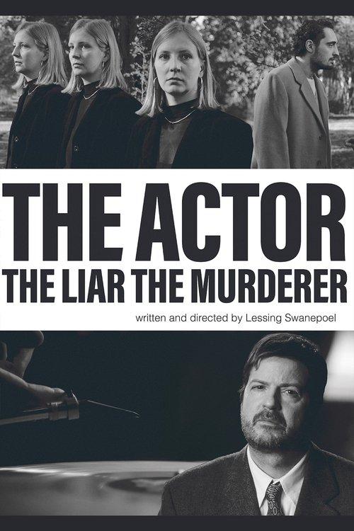 The Actor The Liar The Murderer 2024 official movie poster