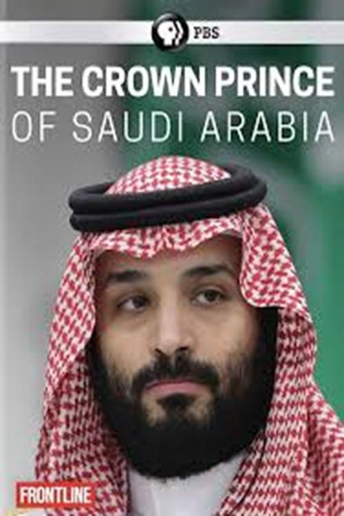 The Crown Prince of Saudi Arabia 2019 official movie poster