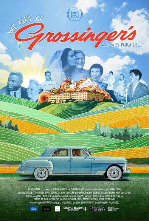 We Met at Grossinger’s 2025 official movie poster