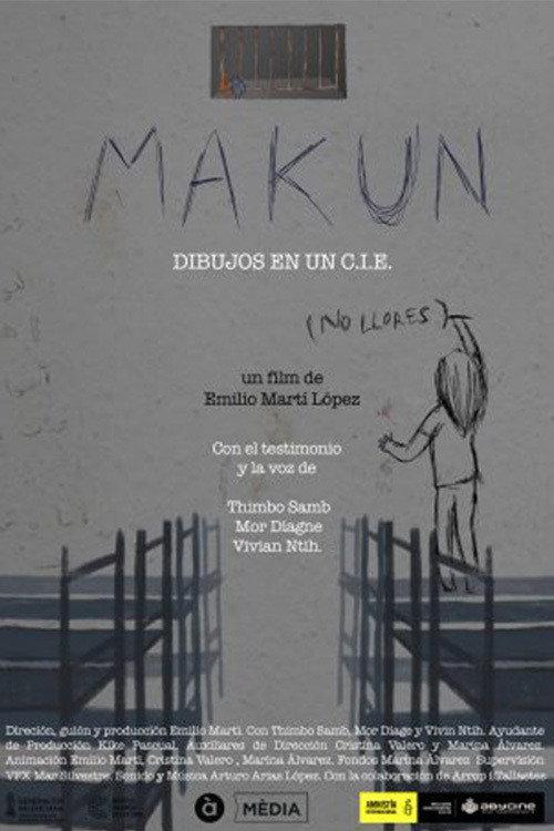 Makun (no llores) - Dibujos en un CIE 2019 official movie poster
