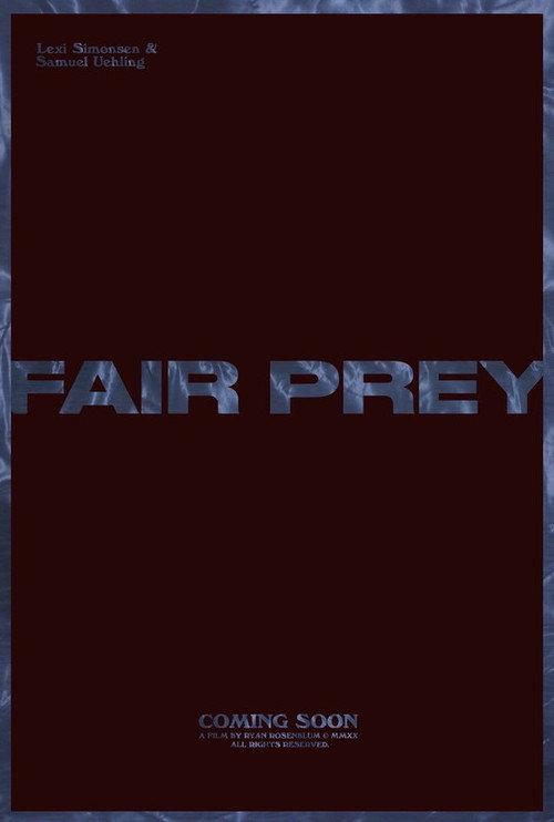 Fair Prey 2021 official movie poster