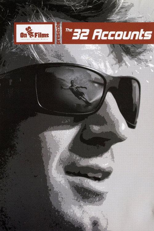 The 32 Accounts 2009 official movie poster