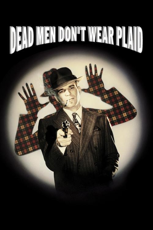 Dead Men Don't Wear Plaid 1982 official movie poster