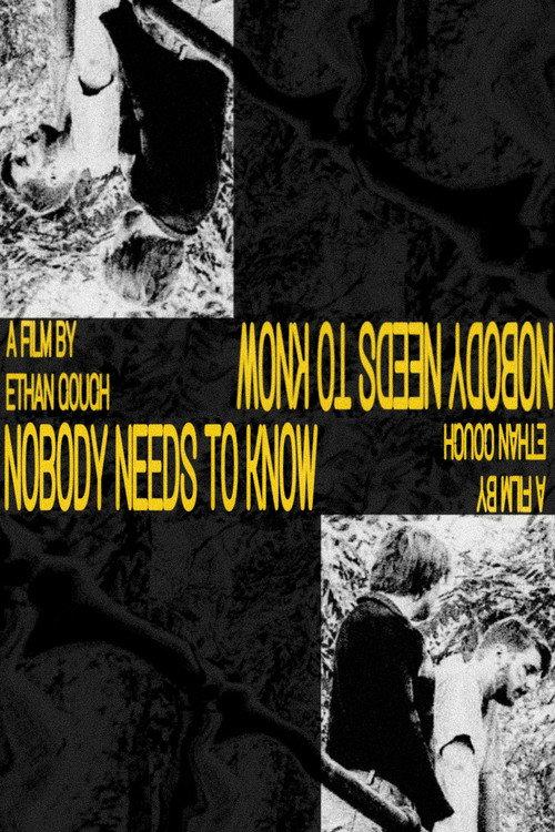 Nobody Needs To Know 2024 official movie poster