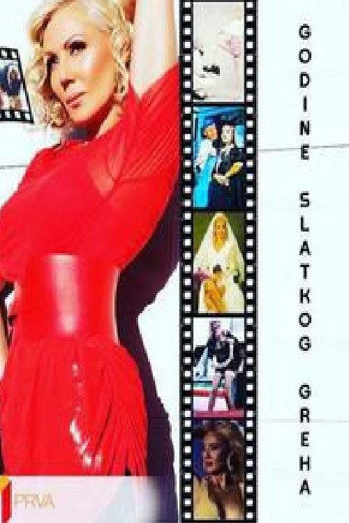 The Years of the Sweet Sin 2018 official movie poster