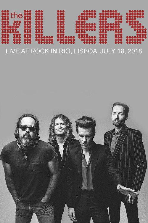 The Killers: Live at Rock in Rio, Lisboa 2018 official movie poster