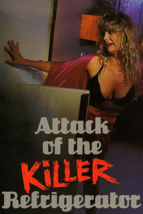 Attack of the Killer Refrigerator 1990 official movie poster
