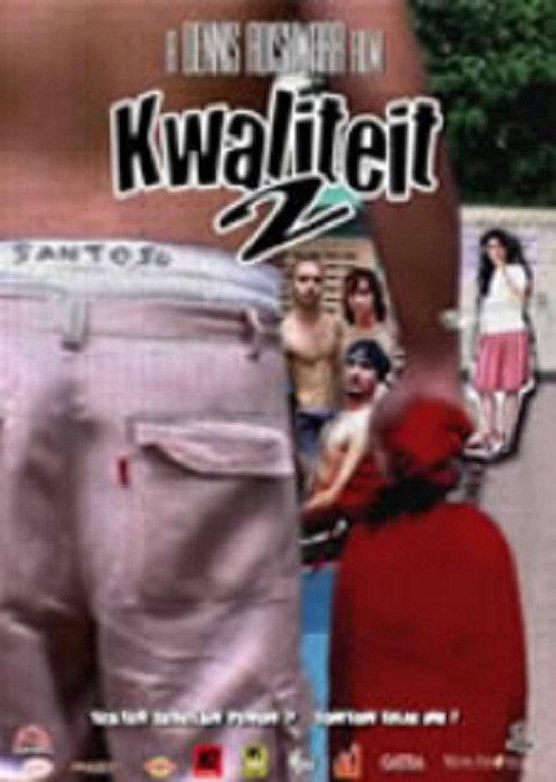 Kwaliteit 2 2003 official movie poster