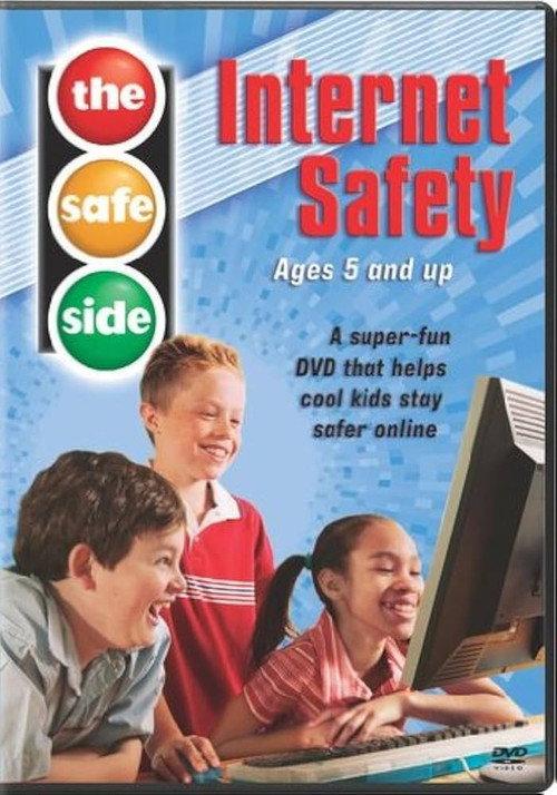 The Safe Side: Internet Safety 2006 official movie poster