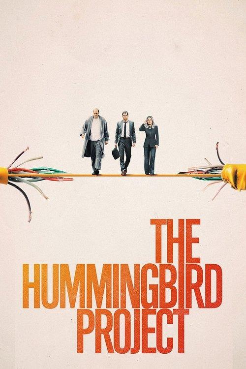 The Hummingbird Project 2019 official movie poster