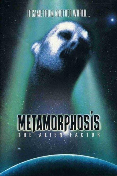Metamorphosis: The Alien Factor 1990 official movie poster