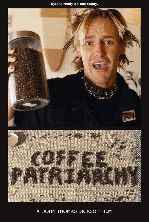 Coffee Patriarchy 2022 official movie poster
