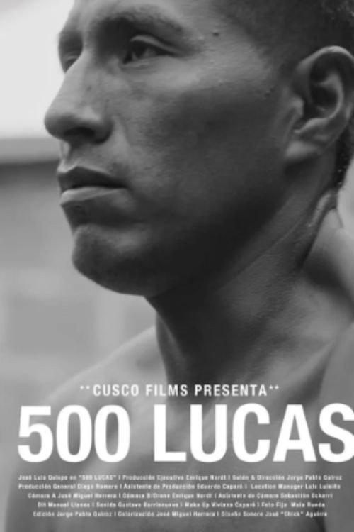 500 Lucas 2025 official movie poster
