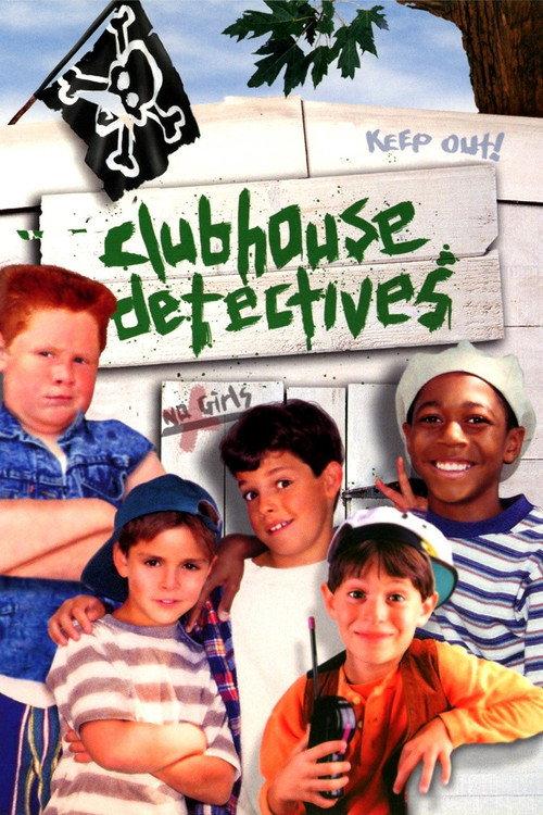 Clubhouse Detectives 1996 official movie poster