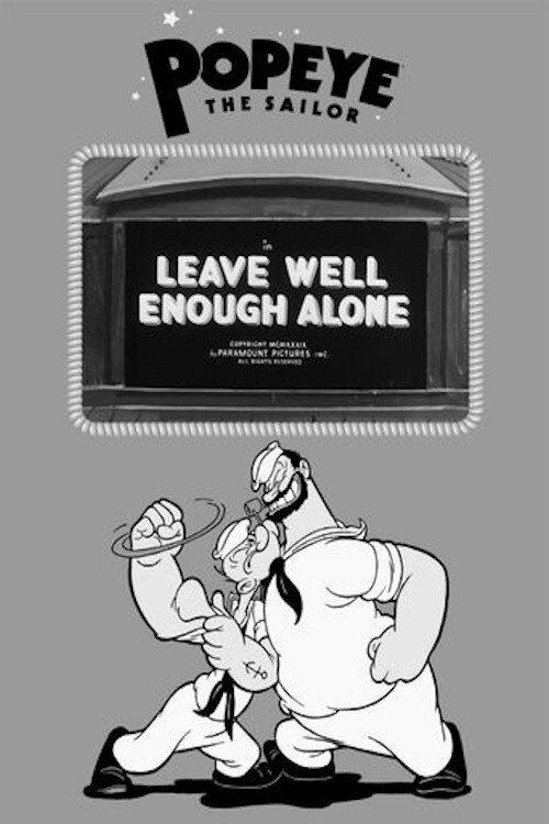 Leave Well Enough Alone 1939 official movie poster
