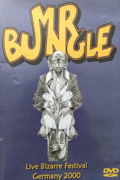 Mr. Bungle - Live Bizarre Festival Germany 2000 2000 official movie poster