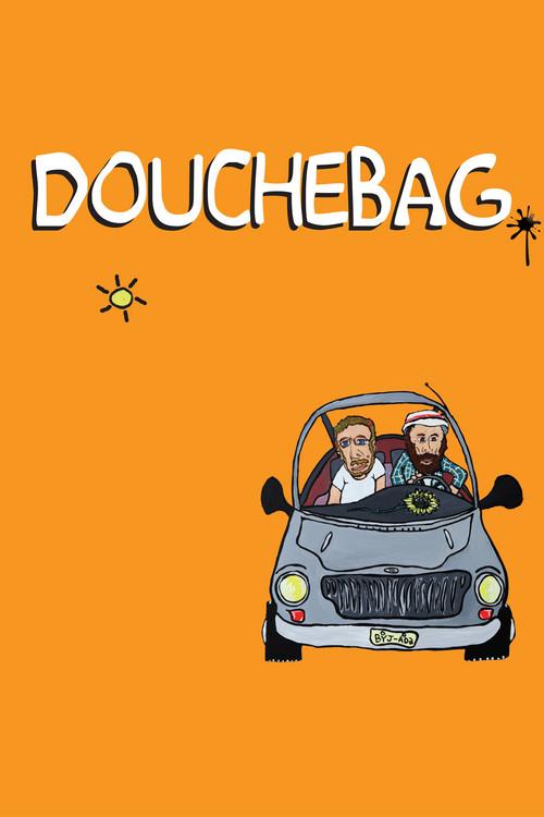 Douchebag 2010 official movie poster