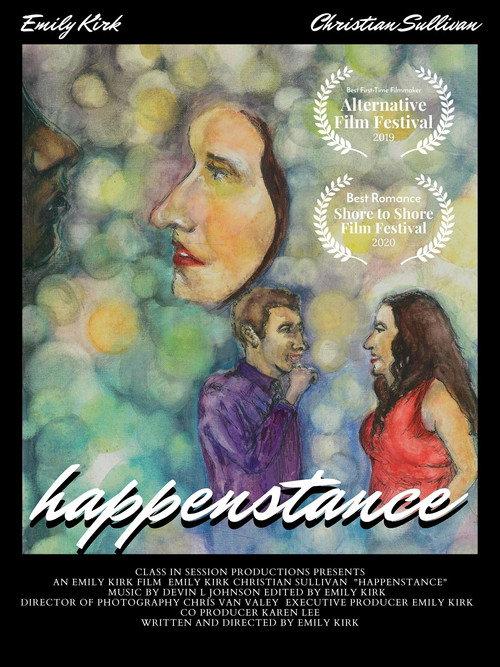 Happenstance 2020 official movie poster
