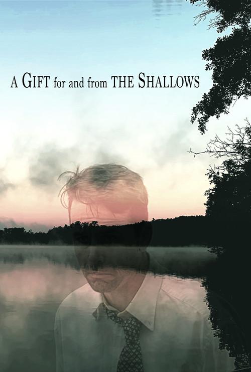 A Gift for and from the Shallows 2022 official movie poster