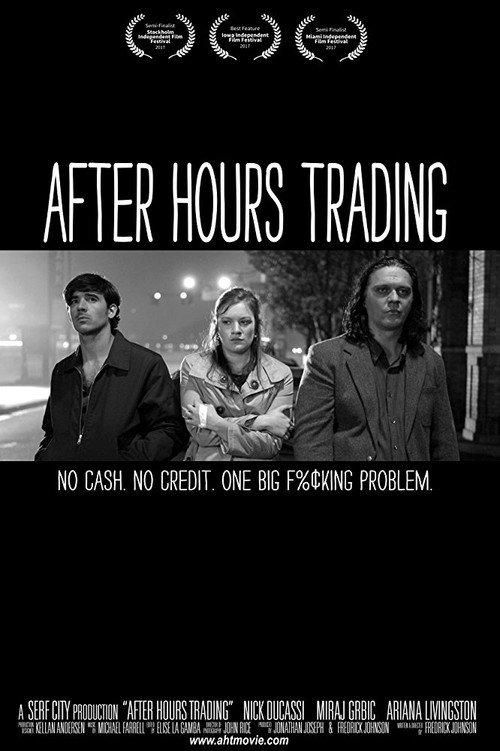 After Hours Trading 2017 official movie poster